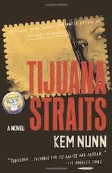 Tijuana Straits - Kem Nunn