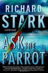 Ask the parrot - Richard Stark (Westlake)