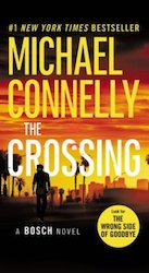 The crossing - Michael Connelly