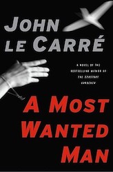 A Most Wanted Man John le Carré