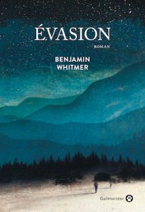 evasion Benjamin Whitmer