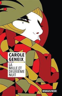 La mille et deuxième nuit - Carole Geneix