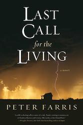 Last call for the living - Peter Farris